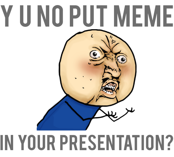 Powerpoint Presentation Meme