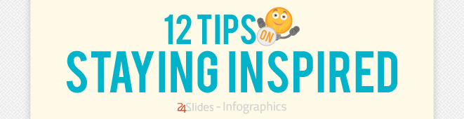 12 Tips on Staying Inspired thumb