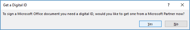 To add a digital signature to your PowerPoint file, you need to get a digital ID first