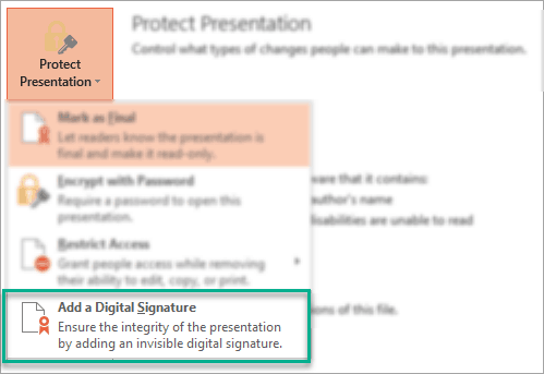 Other ways to protect your PowerPoint presentation – Add a Digital Signature