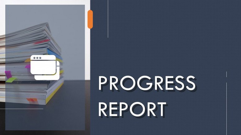 Progress Report PowerPoint Template