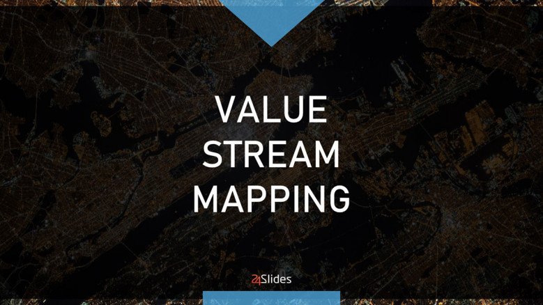 Title Slide for a Value Stream Mapping Presentation