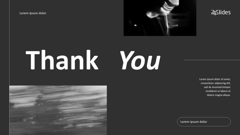 Thank you Slide in black and white for an artistic presentation