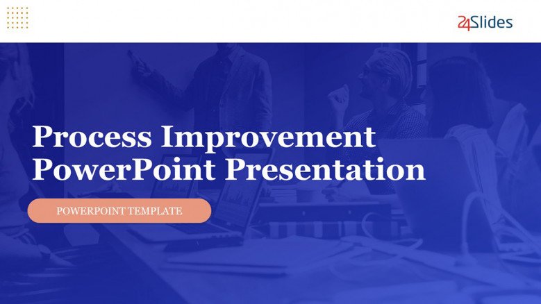 Process Improvmenet Plan PowerPoint Presentation in a creative blue style