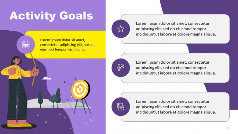 Activities PowerPoint Slide to showcase three business goals.