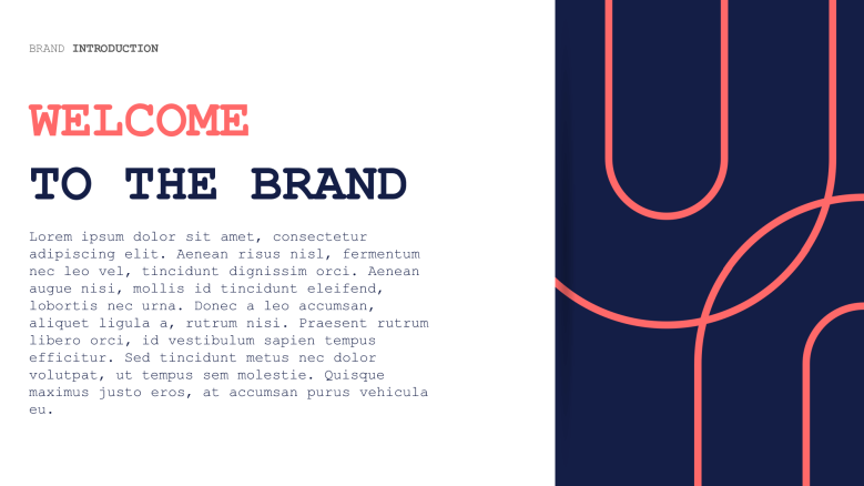 Welcome to the brand slide
