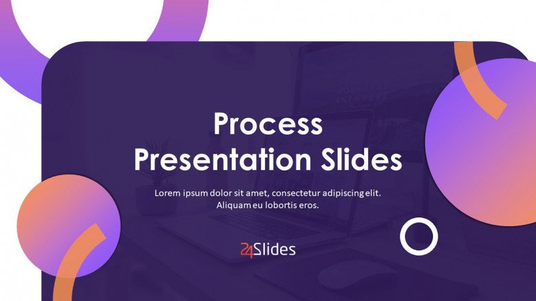 process presentation welcome slide in creative style